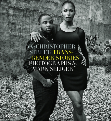 D’Jamel Young and Leiomy Maldonado featured on the cover of Mark Seliger's most recent book, "Christopher Street: Transgender Stories" (photo ©Mark Seliger)