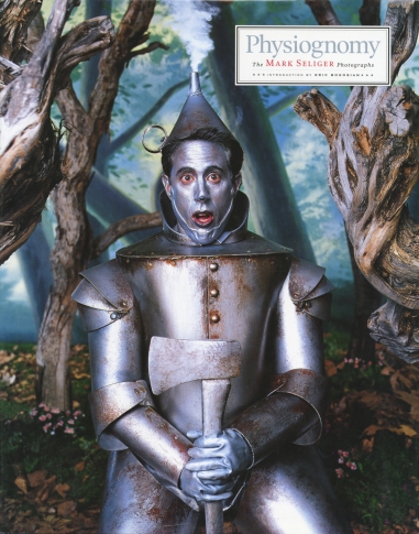 Comedian, actor and producer Jerry Seinfeld as the Tin Man from the Wizard of Oz featured on the cover of Seliger's 1999 book "Physiognomy" (photo ©Mark Seliger)